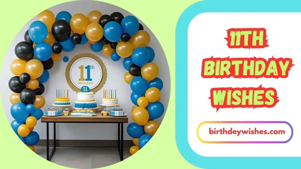 11th Birthday Wishes for Niece
