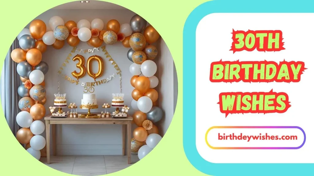 30th Birthday Wishes