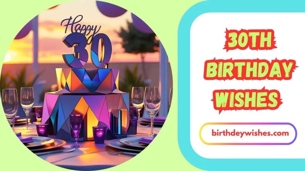  30th Birthday Wishes for Him