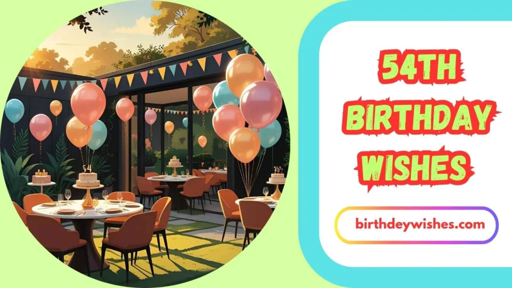  54th Birthday Wishes for Dad