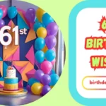 61st Birthday Wishes