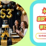 63rd Birthday Wishes