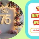 75th Birthday Wishes