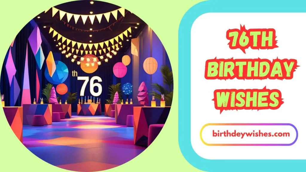 76th Birthday Wishes for Grandpa