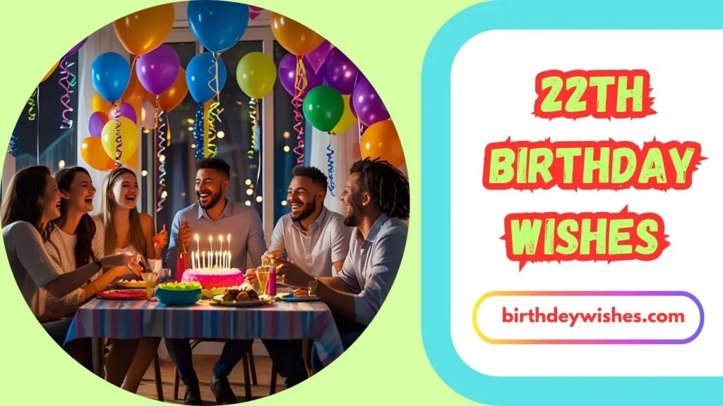 Funny 22nd Birthday Wishes