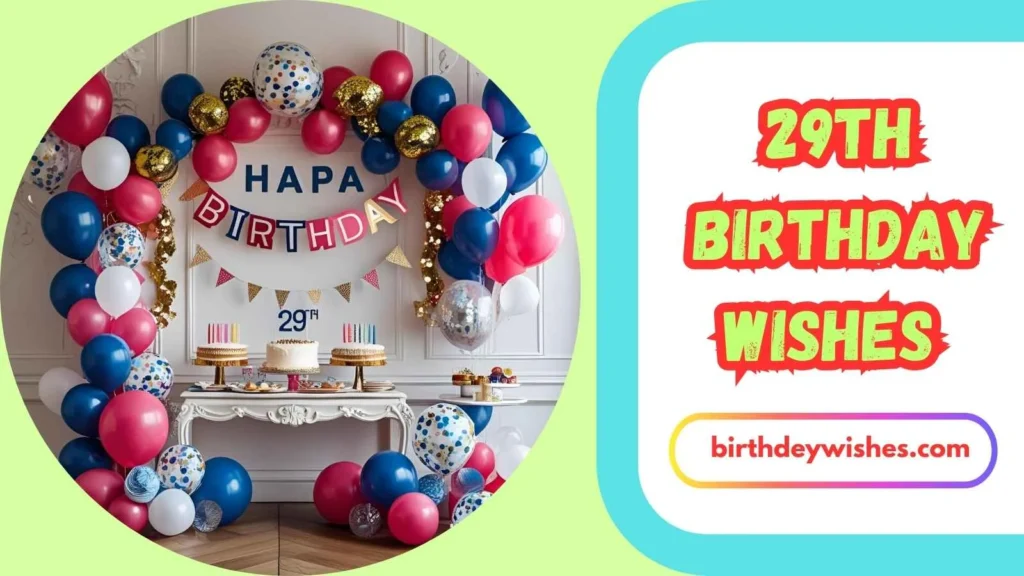  Funny 29th Birthday Wishes