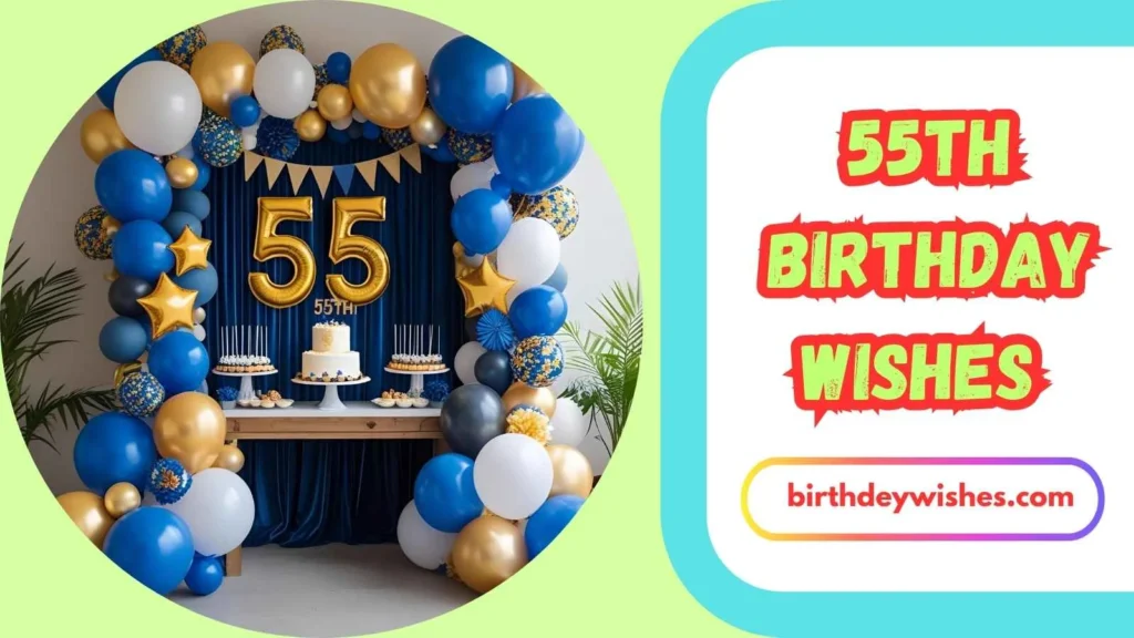 Funny 55th Birthday Wishes 