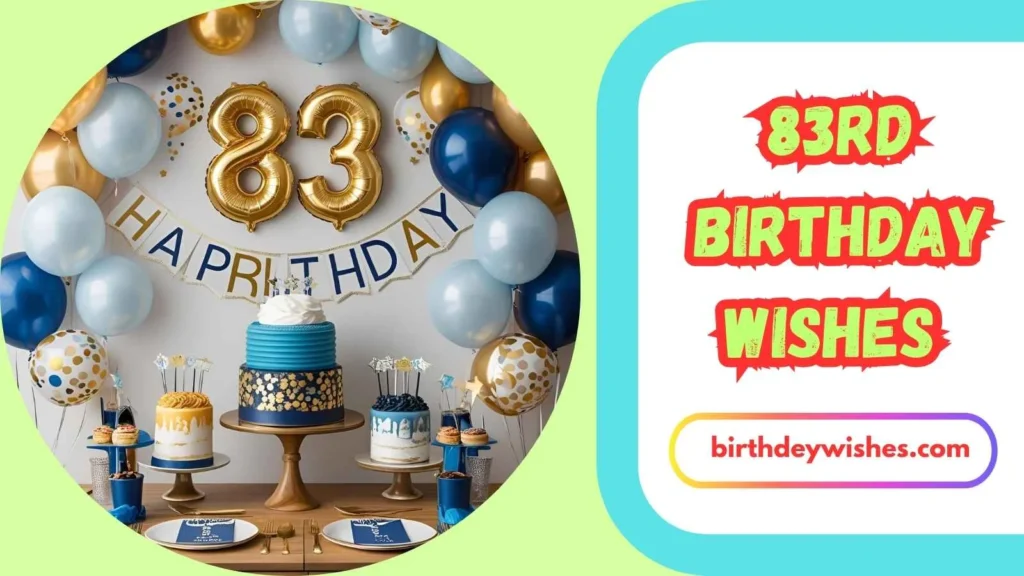 Funny 83rd Birthday Wishes