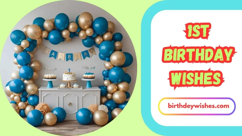 1st Birthday Wishes for Baby Boy