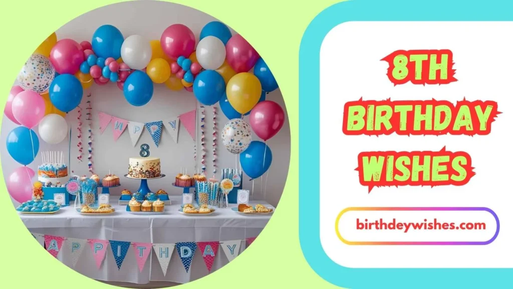 8th Birthday Wishes for Son