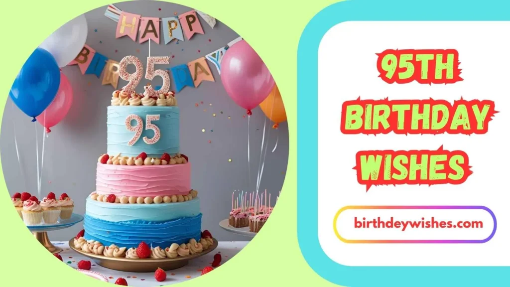 95th Birthday Wishes