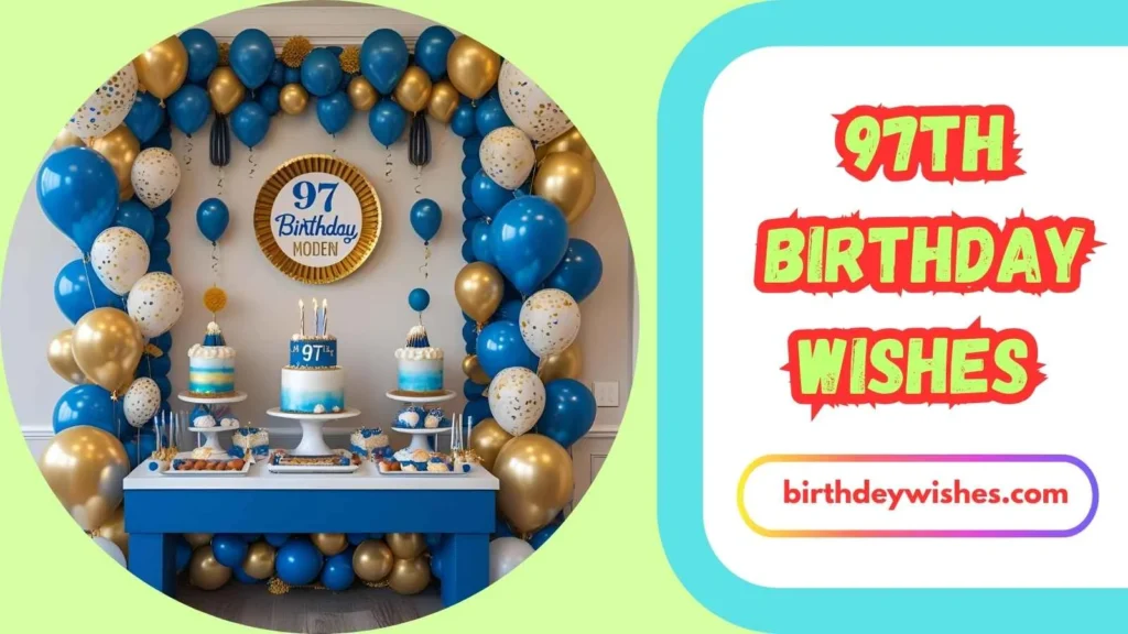 97th Birthday Wishes From Family