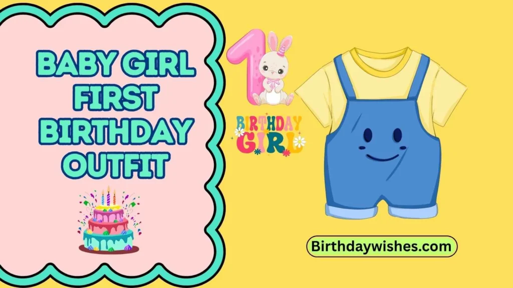 Baby girl first birthday outfit