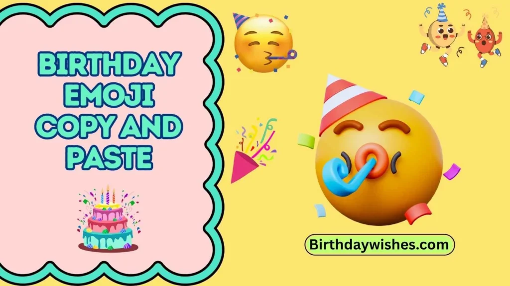birthday emoji copy and paste