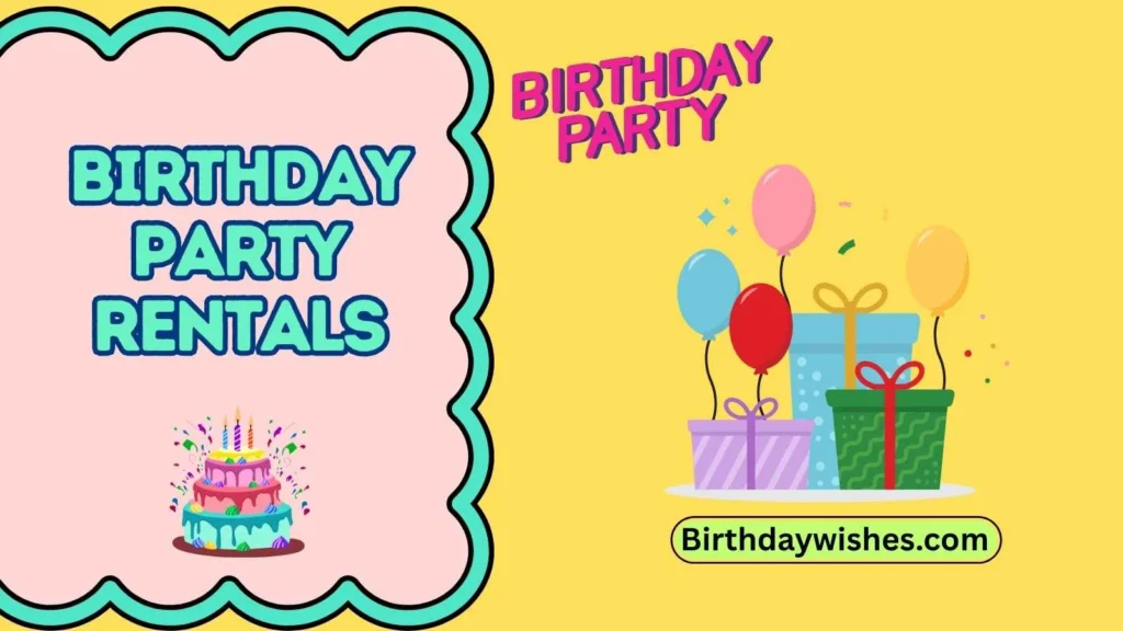 Birthday Party Rentals