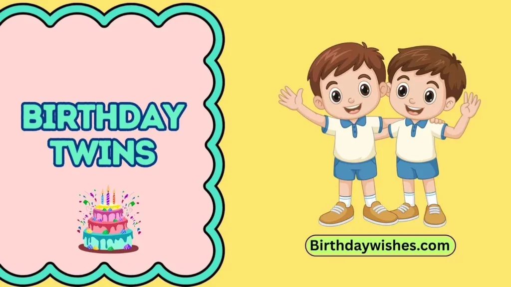 birthday twins