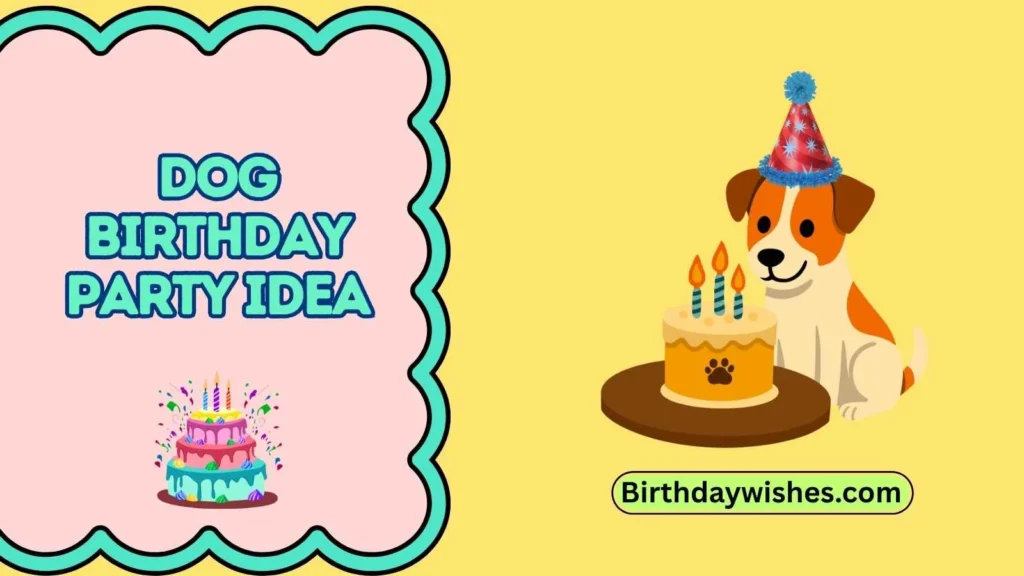 Dog Birthday Party Idea
