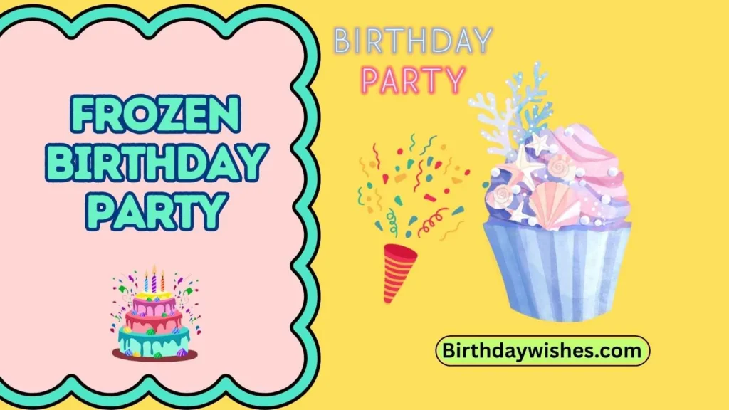 Frozen Birthday Party