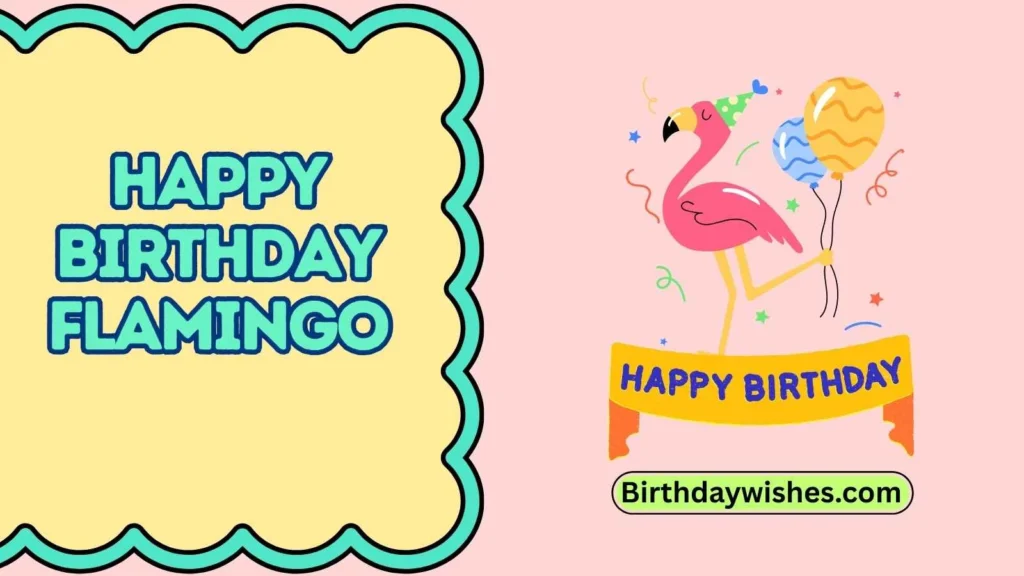 Happy birthday flamingo