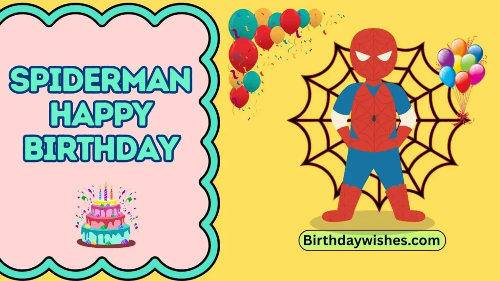 Spiderman Happy Birthday