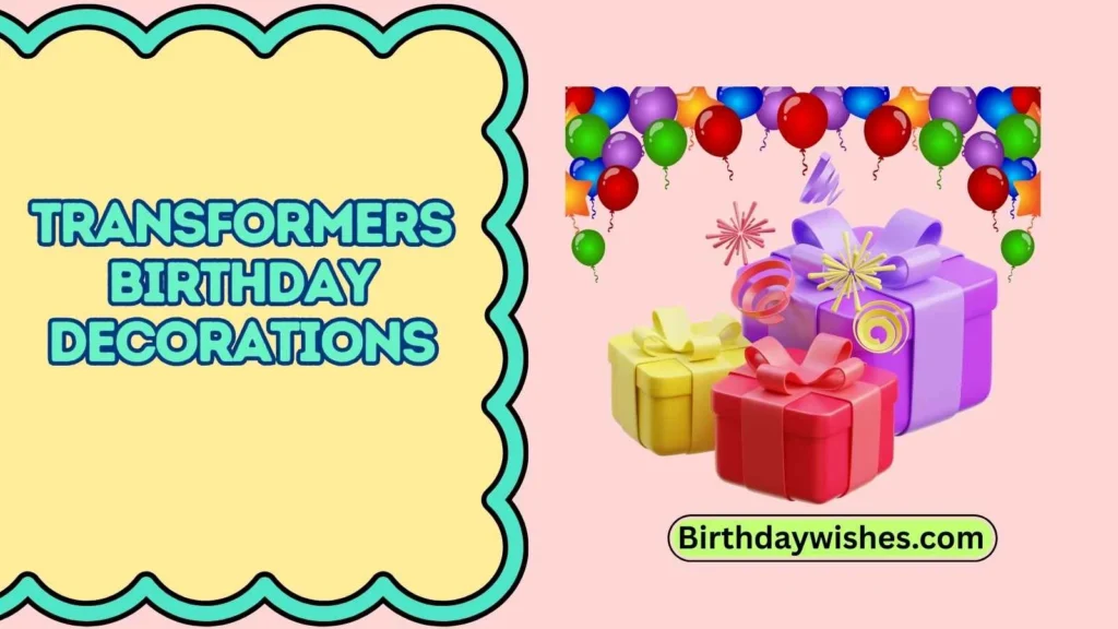 Transformers birthday decorations