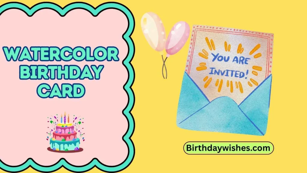 Watercolor Birthday Card