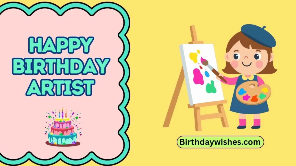 happy birthday artist
