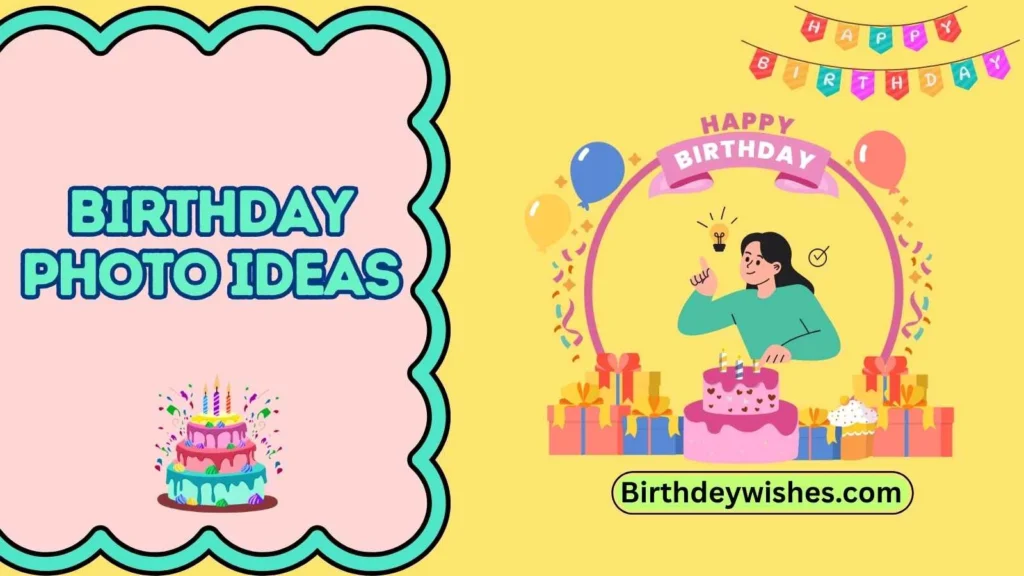 birthday photo ideas