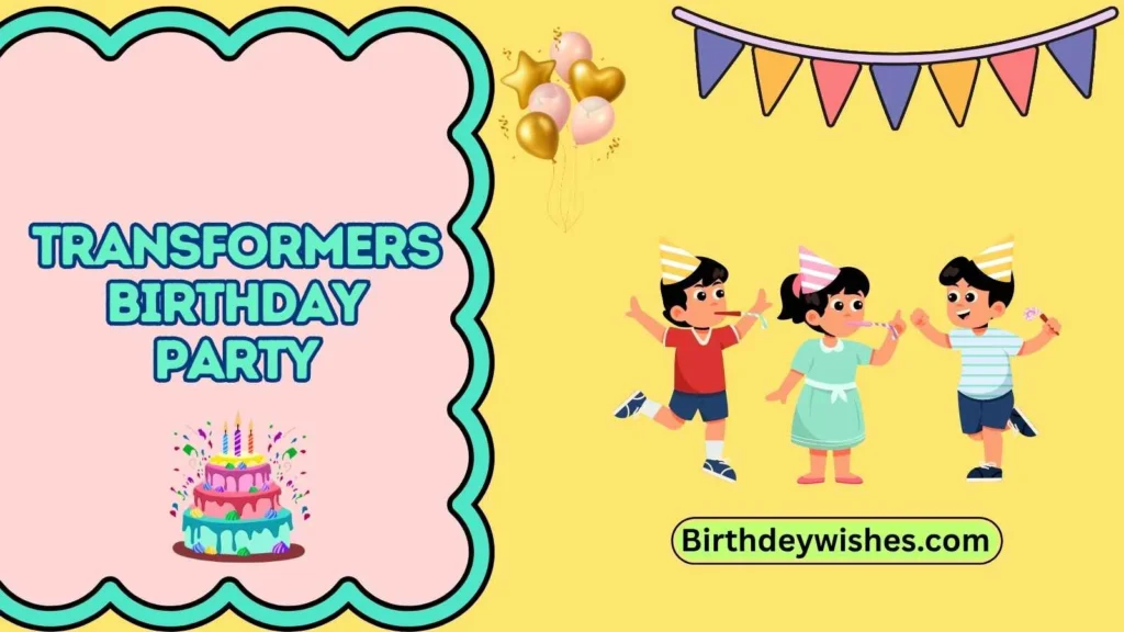 transformers birthday party