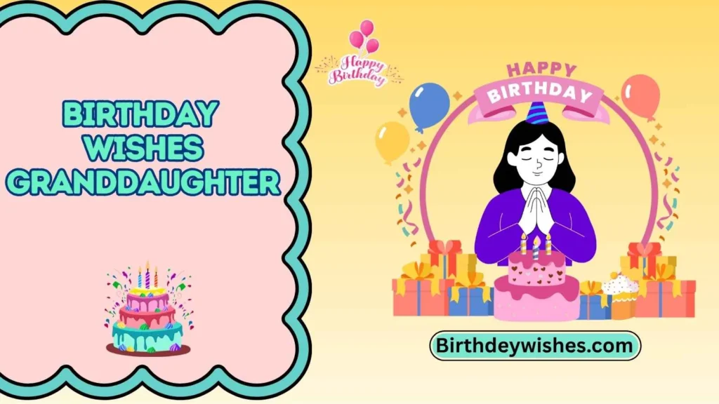 birthday wishes granddaughter