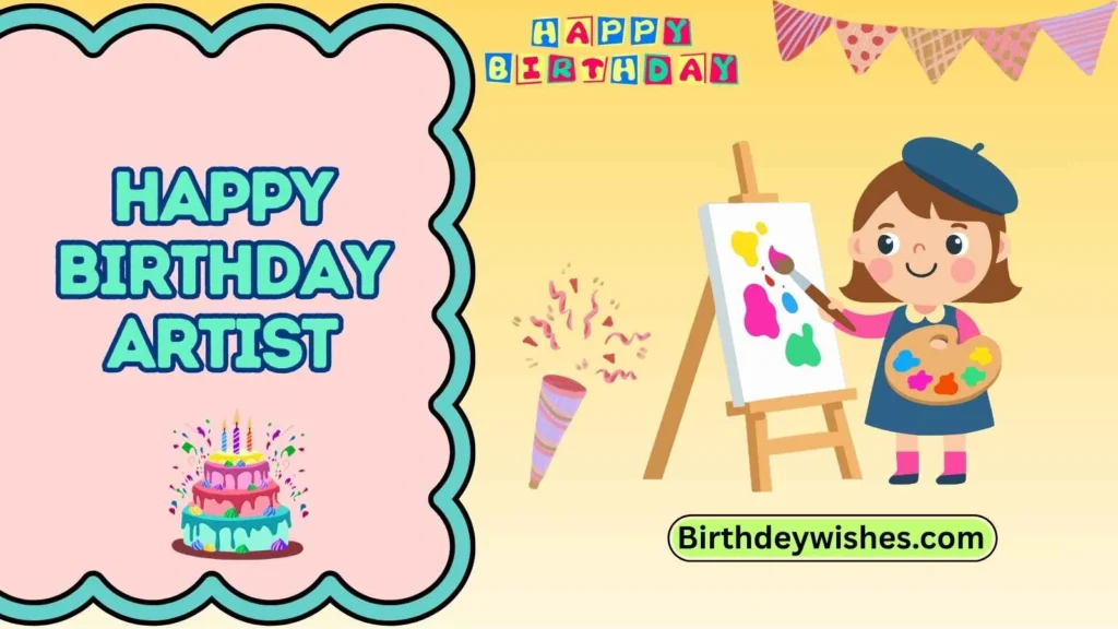 happy birthday artist