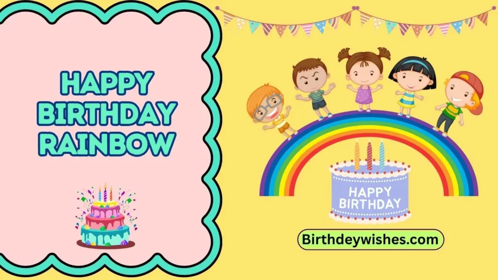happy birthday rainbow