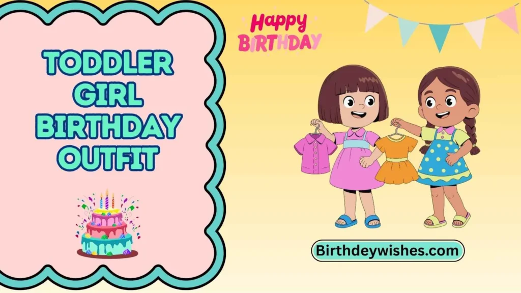 toddler girl birthday outfit