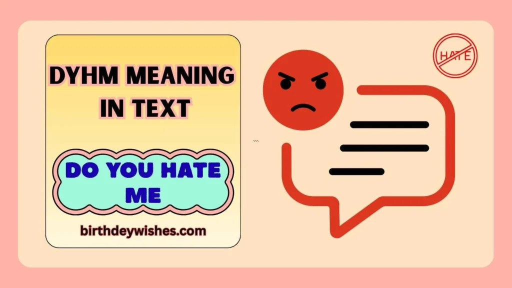 DYHM Meaning in Text