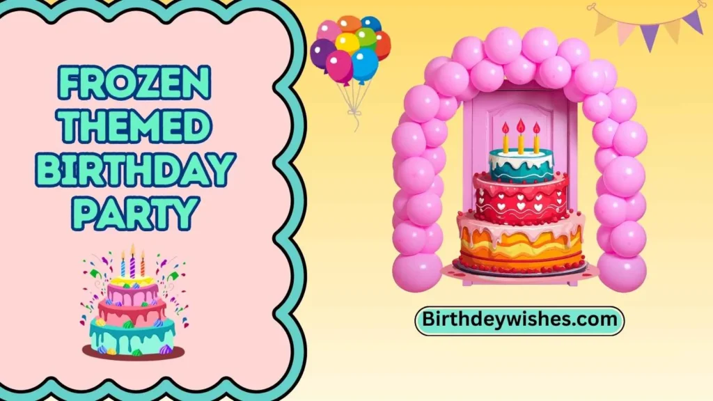 frozen themed birthday party