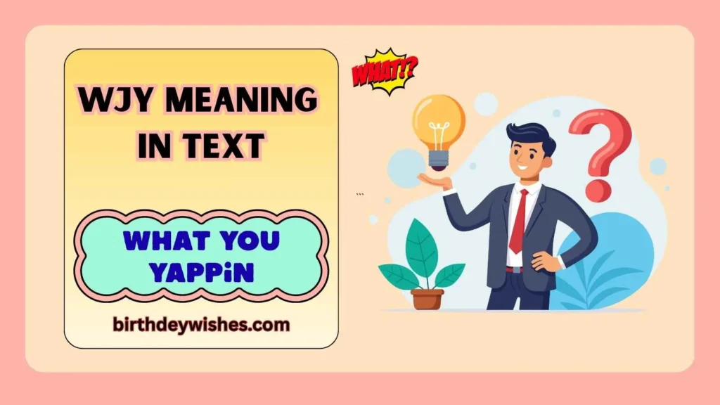 WJY Meaning in Text