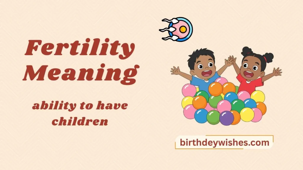 Fertility Meaning