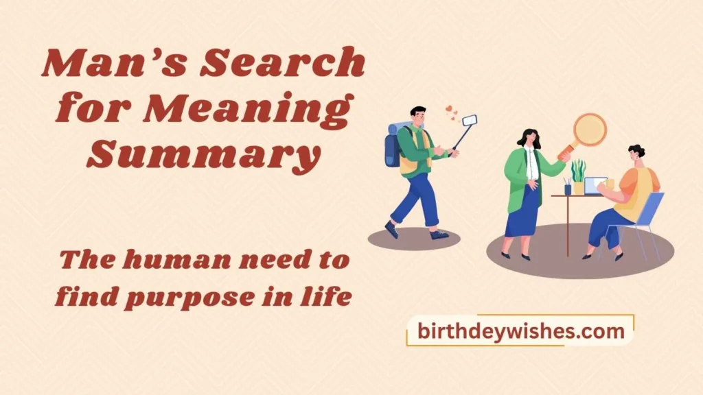 Man’s Search for Meaning Summary