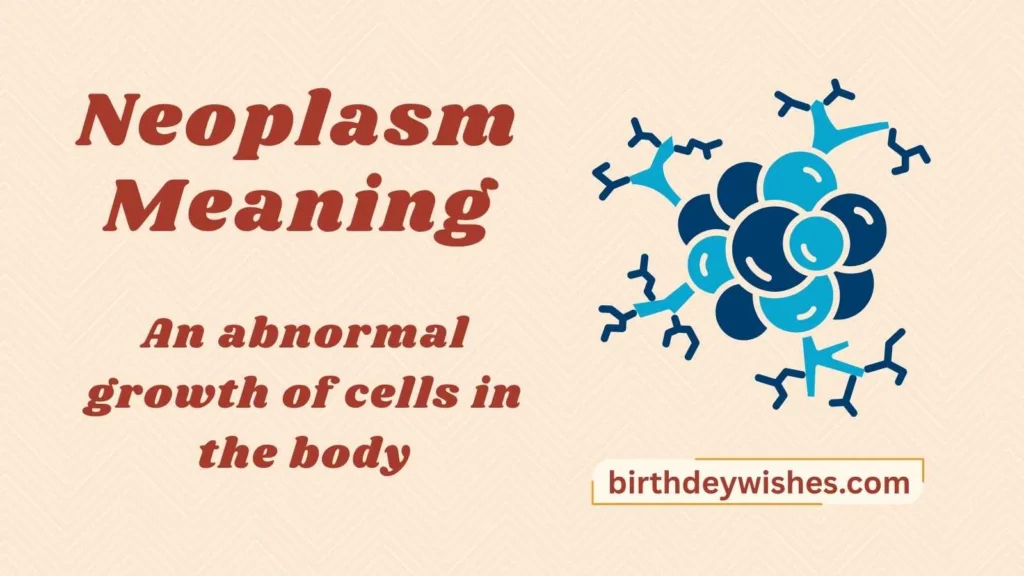 Neoplasm Meaning