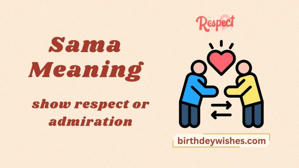 Sama Meaning