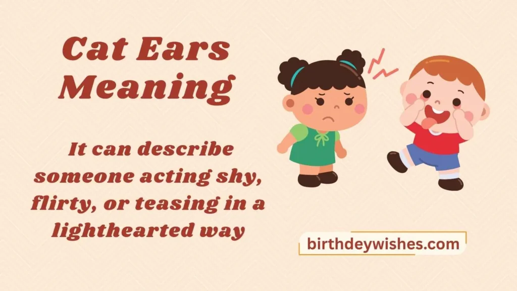 Cat Ears Meaning