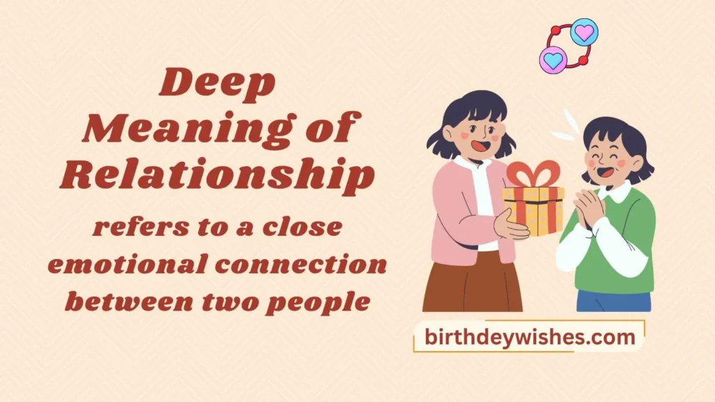 Deep Meaning of Relationship