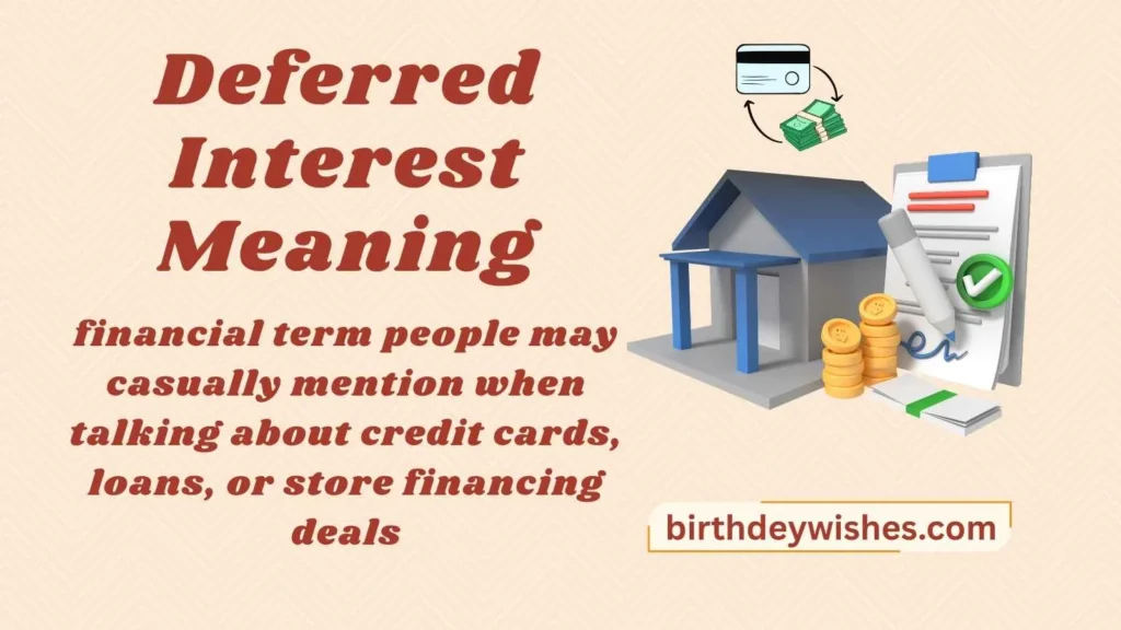 Deferred Interest Meaning