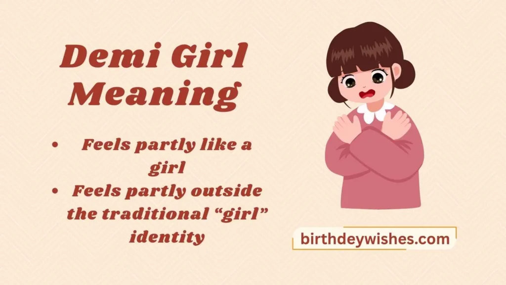 Demi Girl Meaning