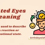Dilated Eyes Meaning