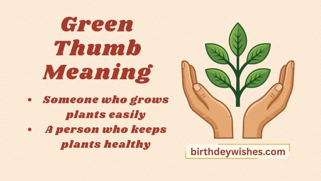 Green Thumb Meaning
