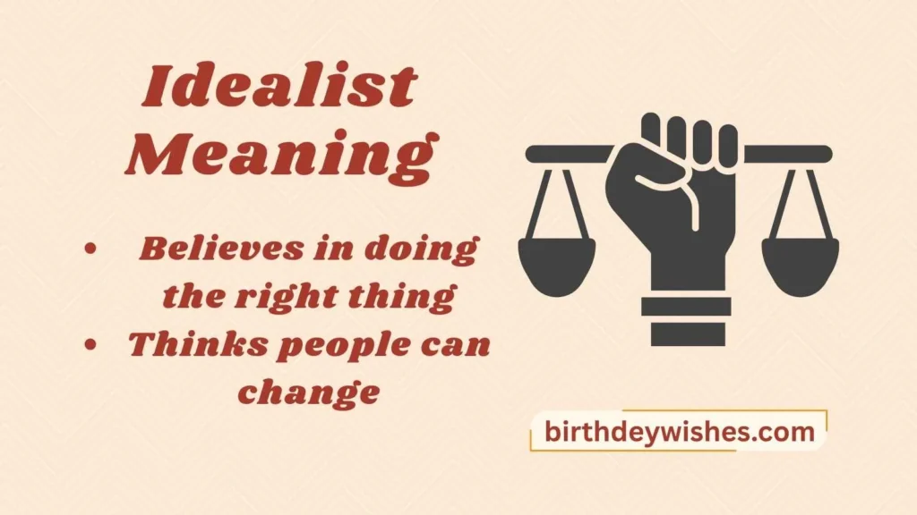 Idealist Meaning