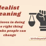 Idealist Meaning