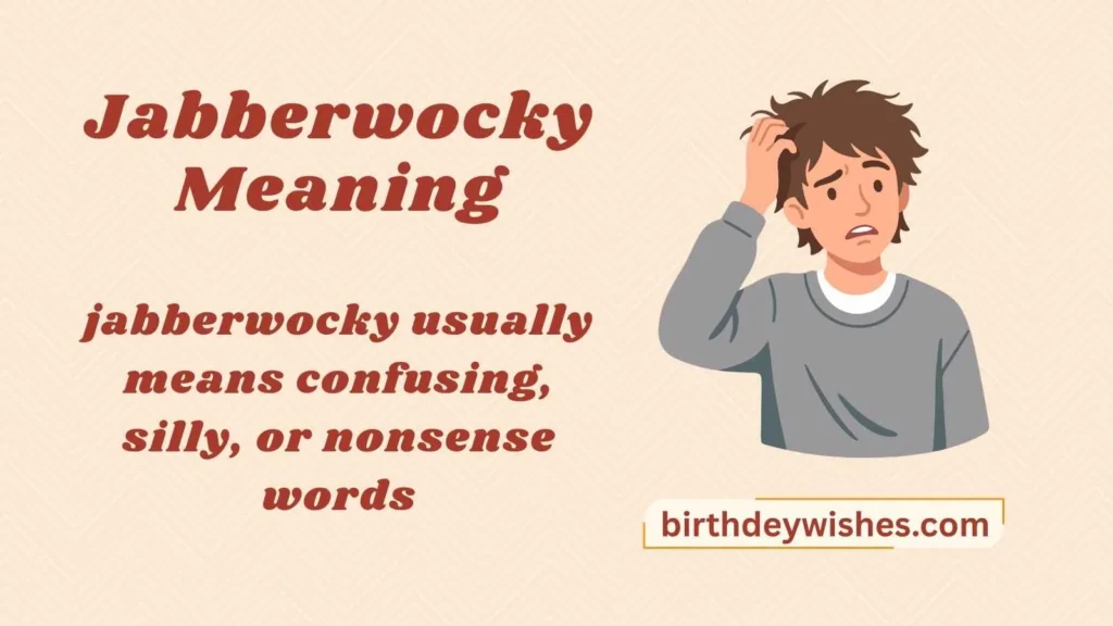Jabberwocky Meaning