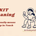 KIT Meaning